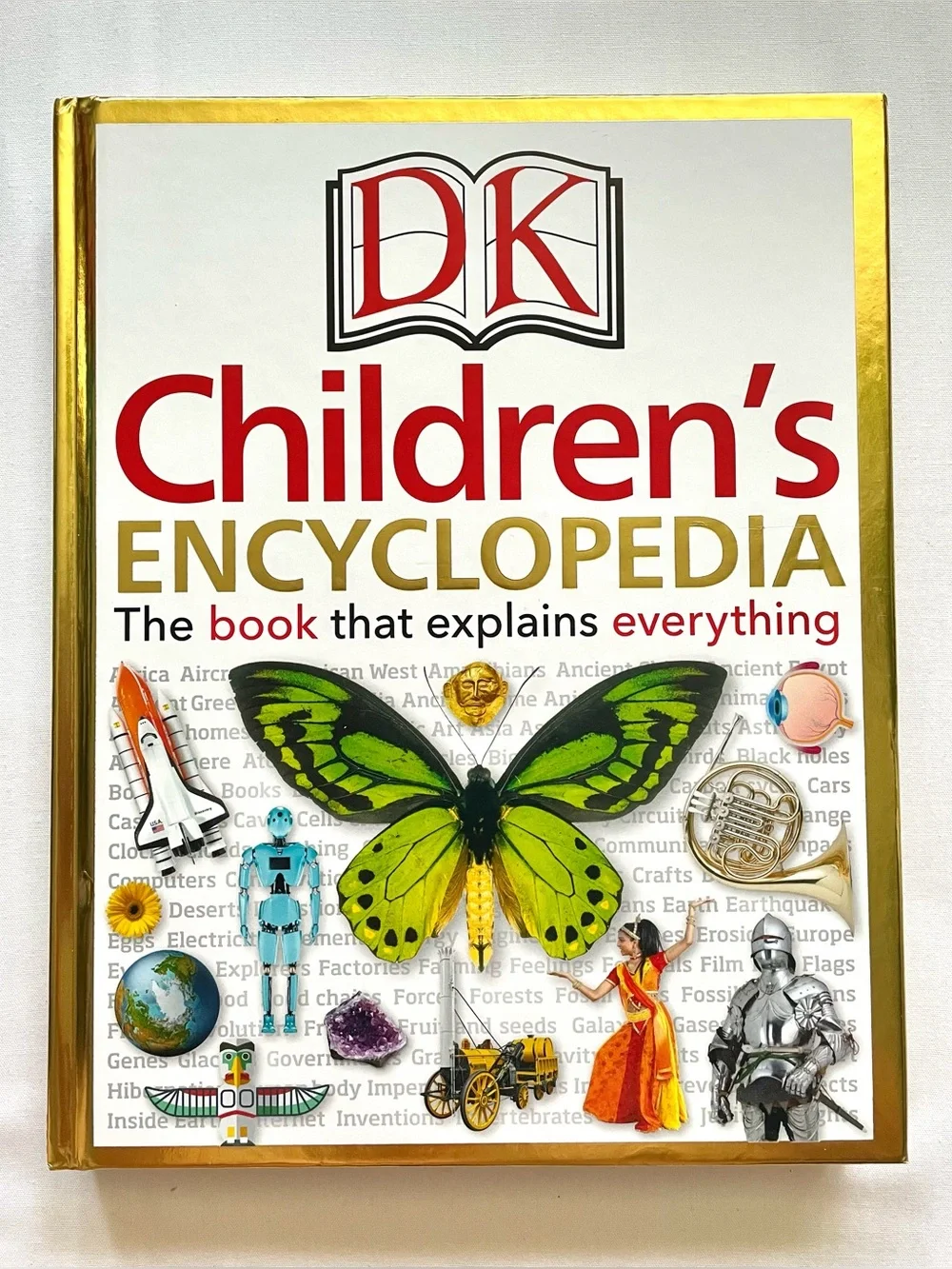 DK Children's Encyclopedia: The Book that Explains Everything - hardcover DK